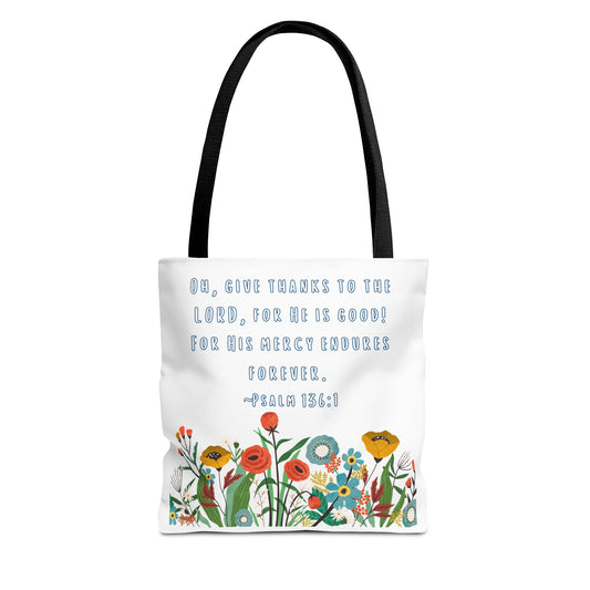 Floral Psalm 136:1 Tote Bag — Give Thanks the Lord Scripture Canvas Tote