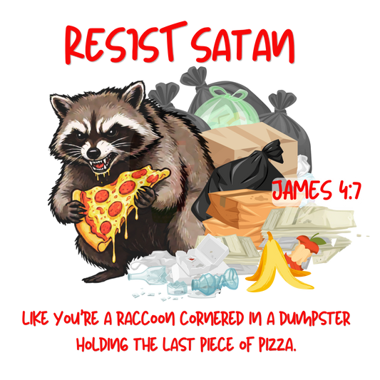 Resist Satan Youth T-Shirt - James 4:7 Raccoon Funny Christian Kids Tee