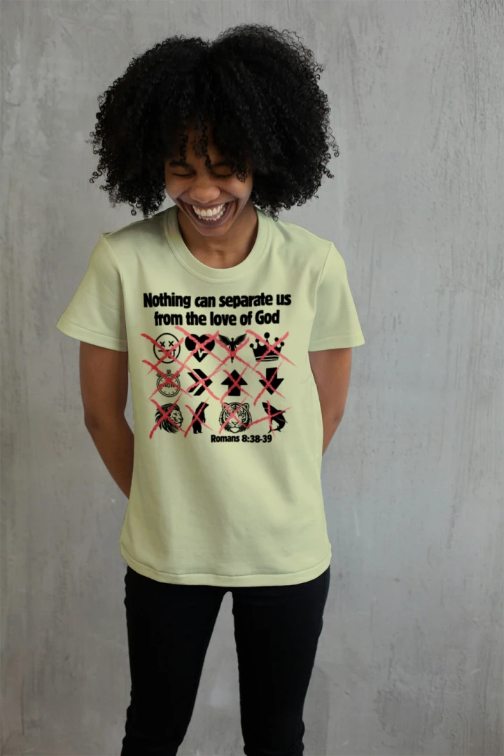 "Nothing can separate us from the love of God" Romans 8:38-39 Graphic tee shirt